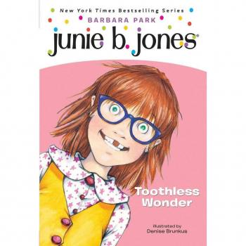 Toothless Wonder, Junie B. Jones
