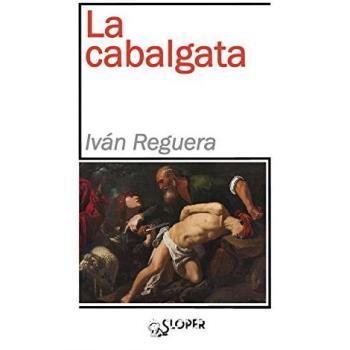 La cabalgata (Tapa blanda) (Tapa dura).