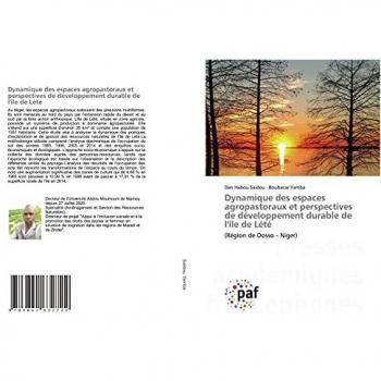 Dynamique des espaces agropastoraux et perspectives de développement durable de l'île de Lété: (Région de Dosso