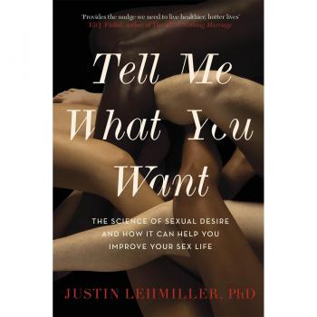 Tell Me What You Want