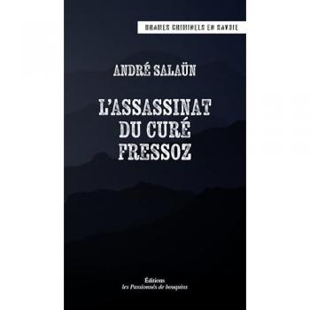 L'assassinat du curé Fressoz