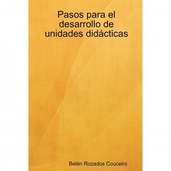 Pasos para el desarrollo de unidades didacticas