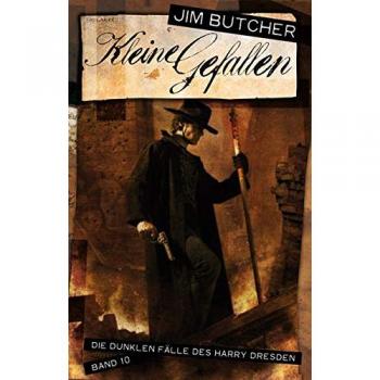 Kleine Gefallen: Die dunklen Fälle des Harry Dresden Band 10