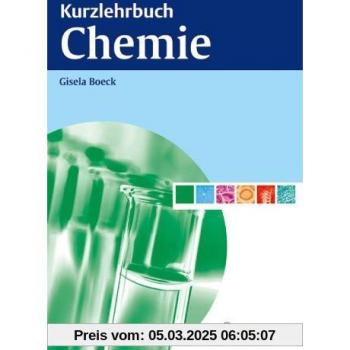 Kurzlehrbuch Chemie | Gisela Boeck | Buch