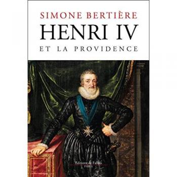 Henri Iv Et La Providence