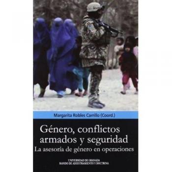 Género, conflictos armados y seguridad