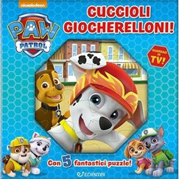 Cuccioli giocherelloni. Paw Patrol. Ediz. a colori