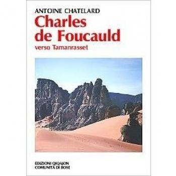 Charles de Foucauld. Verso Tamanrasset