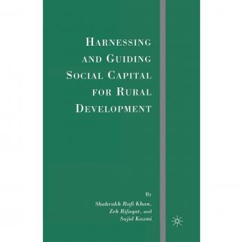 Harnessing and Guiding Social Capital for Rural Development