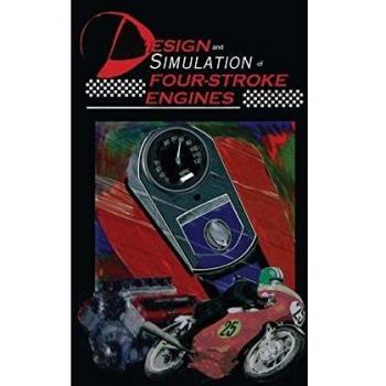 Design and Simulation of Four-stroke Engines