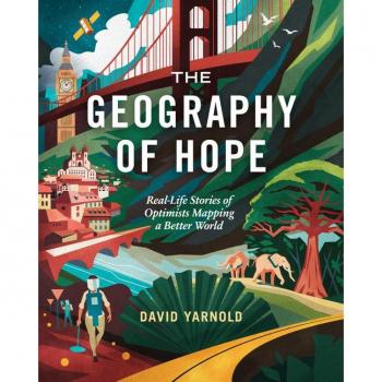 David Yarnold The Geography of Hope