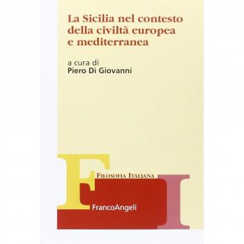 La Sicilia nel contesto della civiltà europea e mediterranea