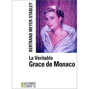 la véritable grace de Monaco