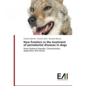 New frontiers in the treatment of periodontal diseases in dogs: Nano Hydroxy Hapatite. Characteristics, application and results