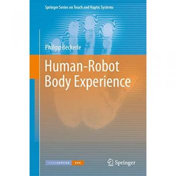 Human-Robot Body Experience
