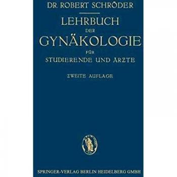 Lehrbuch der Gynäkologie: Für Studierende und Ärzte
