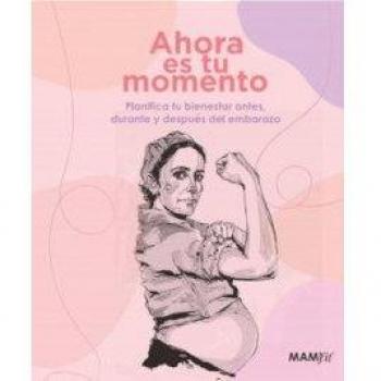 Planificador MAMIfit Tantanfan Ahora Es Tu Momento Rosa