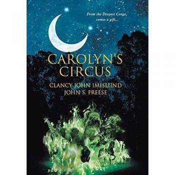 Clancy John Imislund: Carolyn's Circus