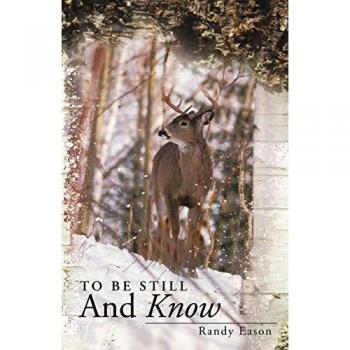 Back Roads and Bridges Volume 3: To Be Still and Know