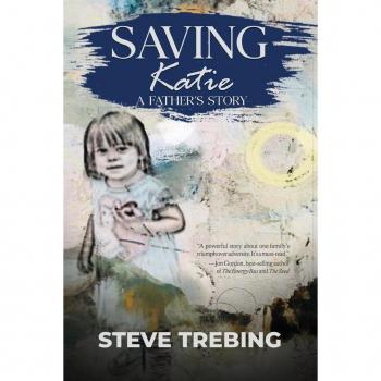 Saving Katie: A Father's Story (Paperback)