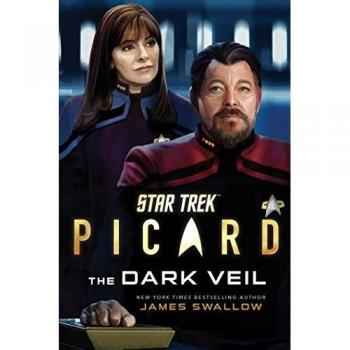 Star Trek : Picard: The Dark Veil, by James Swallow