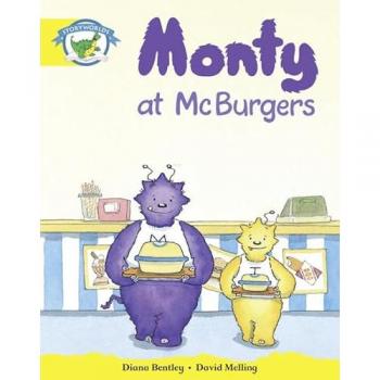 Literacy Edition Storyworlds Stage 2, Fantasy World, Monty at McBurgers