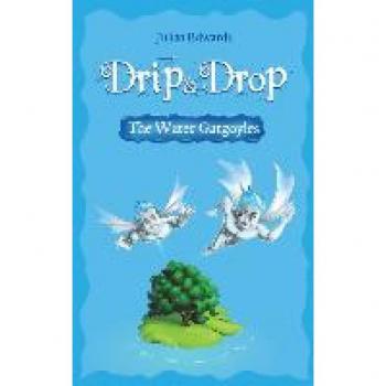 Drip & Drop: The Water Gargoyles