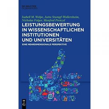 Leistungsbewertung in wissenschaftlichen Institutionen und Universitäten