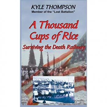 A Thousand Cups of Rice: Surviving the Death Railway