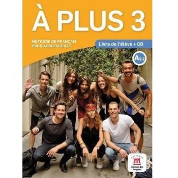 À plus! 3 Livre de l'élève + CD: À plus! 3 Livre de l'élève