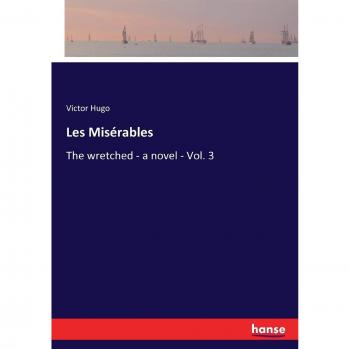 Les Misérables: The wretched