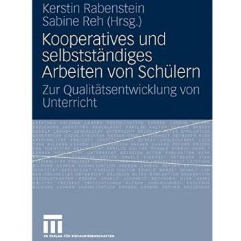 Kooperatives und selbständiges Lernen von Schülern