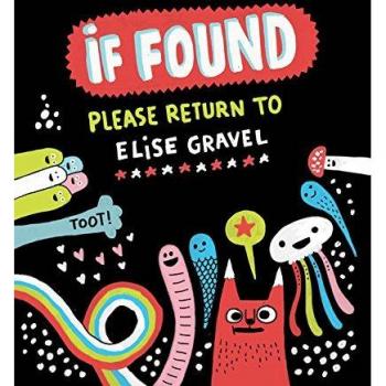 If Found Please Return to Elise Gravel