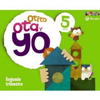 Otito, ota y yo 5 años segundo trimestre.