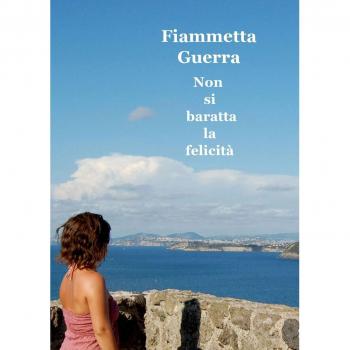 Non si baratta la felicità