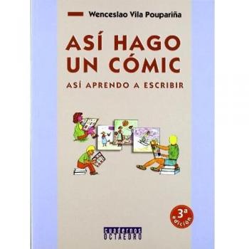 Asi Hago Un Comic Asi Aprendo A Escribir