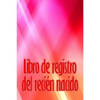 Ortega Alvarez, Eduardo: Libro de registro del recién nacido