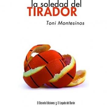 La soledad del tirador (Tapa blanda).
