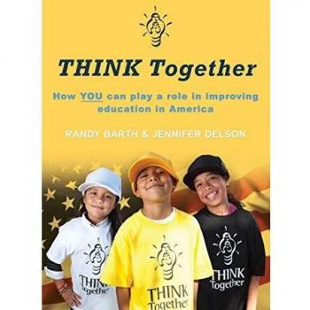 THINK Together: How YOU can play a role in improving education in America