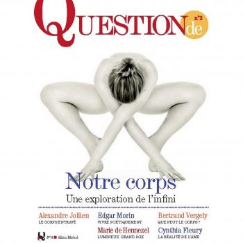 Notre corps, une exploration de l'infini