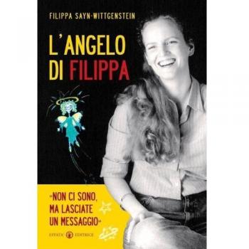 L'angelo di Filippa. «Non ci sono, ma lasciate un messaggio»