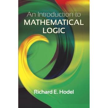 Hodel Introduction to Mathematical Logic