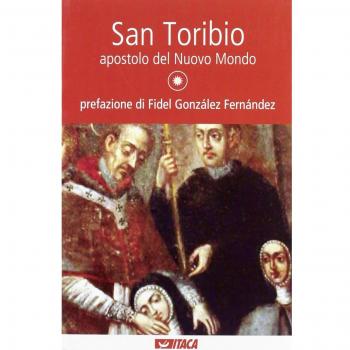 San Toribio, apostolo del nuovo mondo