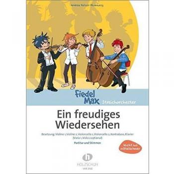 Ein freudiges Wiedersehen: Besetzung: Violine 1, Violine 2, Violoncello 1, Violoncello 2, Kontrabass, Klavier