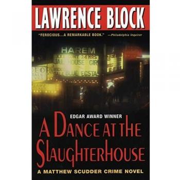 A Dance at the Slaughterhouse: A Matthew Scudder Crime Novel