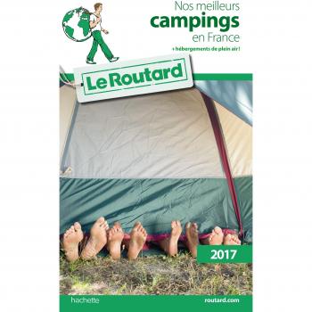 Guide du Routard Nos meilleurs campings en France