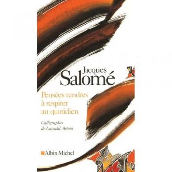 Pensées tendres à respirer au quotidien (Collections Spiritualites)
