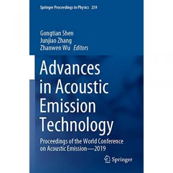 Advances in Acoustic Emission Technology