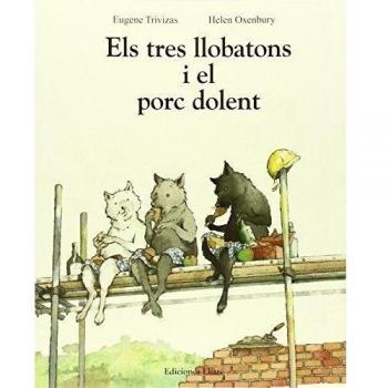 Els tres llobatons i el porc dolent