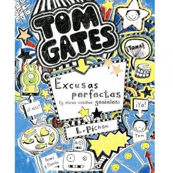 TOM GATES 2 EXCUSAS PERFECTAS Y OTRAS COSILLAS GENIALES